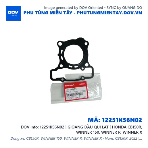 12251K56N02 | GIOĂNG ĐẦU QUI LÁT | HONDA CB150R, WINNER 150, WINNER R, WINNER X — 12251K56N02