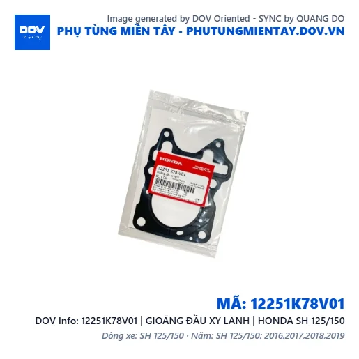 12251K78V01 | GIOĂNG ĐẦU XY LANH | HONDA SH 125/150 — 12251K78V01