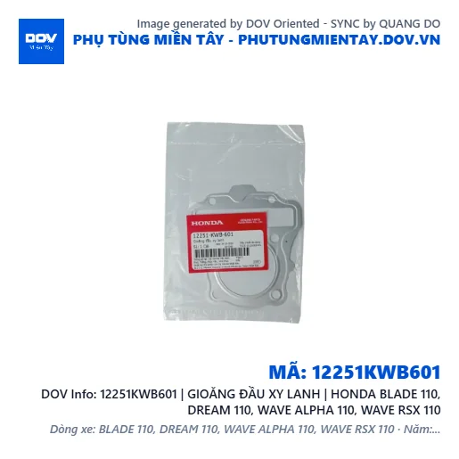 12251KWB601 | GIOĂNG ĐẦU XY LANH | HONDA BLADE 110, DREAM 110, WAVE ALPHA 110, WAVE RSX 110 — 12251KWB601