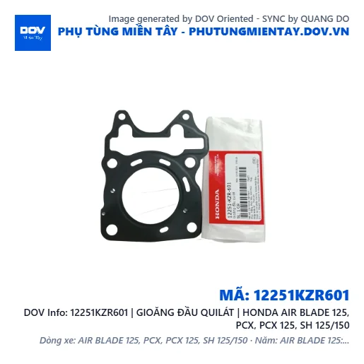12251KZR601 | GIOĂNG ĐẦU QUILÁT | HONDA AIR BLADE 125, PCX, PCX 125, SH 125/150 — 12251KZR601