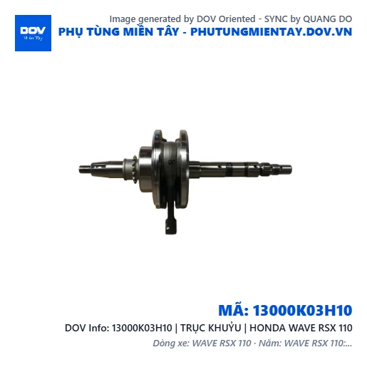 13000K03H10 | TRỤC KHUỶU | HONDA WAVE RSX 110 — 13000K03H10