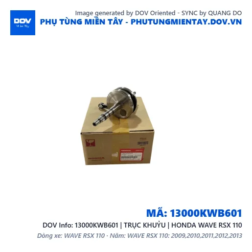 13000KWB601 | TRỤC KHUỶU | HONDA WAVE RSX 110 — 13000KWB601