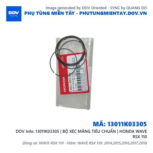 13011K03305 | BỘ XÉC MĂNG TIÊU CHUẨN | HONDA WAVE RSX 110 — 13011K03305