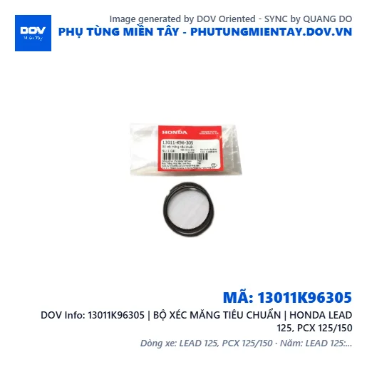 13011K96305 | BỘ XÉC MĂNG TIÊU CHUẨN | HONDA LEAD 125, PCX 125/150 — 13011K96305