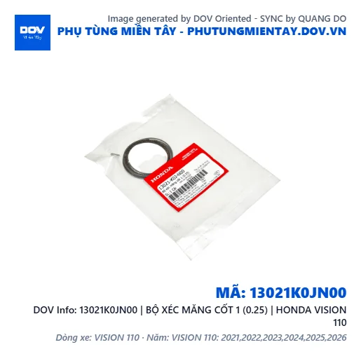 13021K0JN00 | BỘ XÉC MĂNG CỐT 1 (0.25) | HONDA VISION 110 — 13021K0JN00