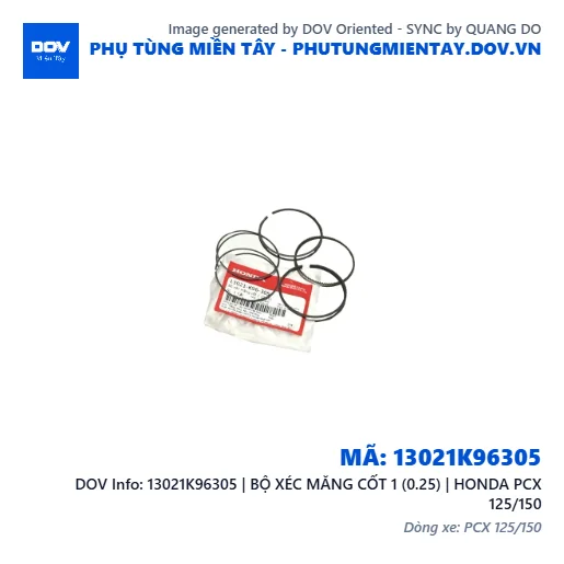 13021K96305 | BỘ XÉC MĂNG CỐT 1 (0.25) | HONDA PCX 125/150 — 13021K96305
