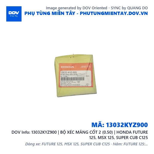 13032KYZ900 | BỘ XÉC MĂNG CỐT 2 (0.50) | HONDA FUTURE 125, MSX 125, SUPER CUB C125 — 13032KYZ900