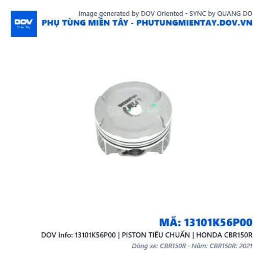 13101K56P00 | PISTON TIÊU CHUẨN | HONDA CBR150R — 13101K56P00