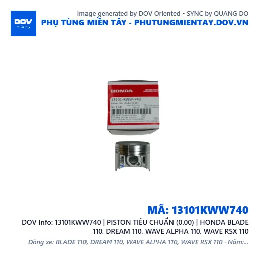 13101KWW740 | PISTON TIÊU CHUẨN (0.00) | HONDA BLADE 110, DREAM 110, WAVE ALPHA 110, WAVE RSX 110 — 13101KWW740