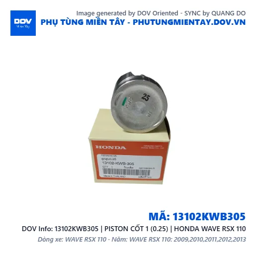 13102KWB305 | PISTON CỐT 1 (0.25) | HONDA WAVE RSX 110 — 13102KWB305