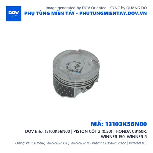 13103K56N00 | PISTON CỐT 2 (0.50) | HONDA CB150R, WINNER 150, WINNER R — 13103K56N00