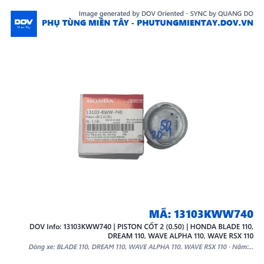 13103KWW740 | PISTON CỐT 2 (0.50) | HONDA BLADE 110, DREAM 110, WAVE ALPHA 110, WAVE RSX 110 — 13103KWW740