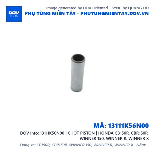13111K56N00 | CHỐT PISTON | HONDA CB150R, CBR150R, WINNER 150, WINNER R, WINNER X — 13111K56N00