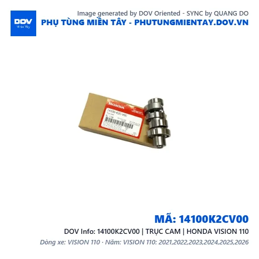 14100K2CV00 | TRỤC CAM | HONDA VISION 110 — 14100K2CV00
