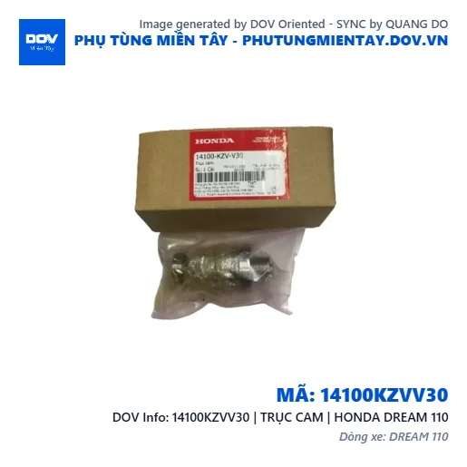 14100KZVV30 | TRỤC CAM | HONDA DREAM 110 — 14100KZVV30