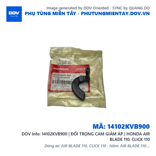 14102KVB900 | ĐỐI TRỌNG CAM GIẢM ÁP | HONDA AIR BLADE 110, CLICK 110 — 14102KVB900