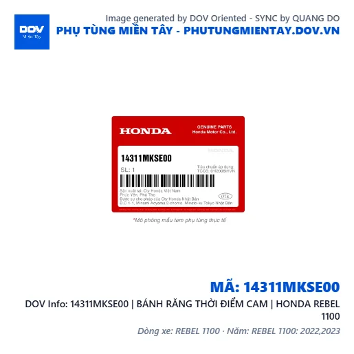 14311MKSE00 | BÁNH RĂNG THỜI ĐIỂM CAM | HONDA REBEL 1100 — 14311MKSE00