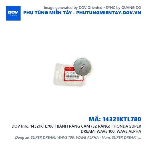 14321KTL780 | BÁNH RĂNG CAM (32 RĂNG) | HONDA SUPER DREAM, WAVE 100, WAVE ALPHA — 14321KTL780