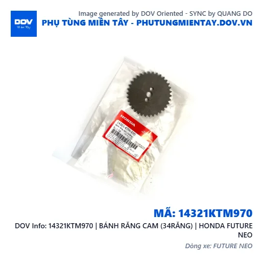 14321KTM970 | BÁNH RĂNG CAM (34RĂNG) | HONDA FUTURE NEO — 14321KTM970