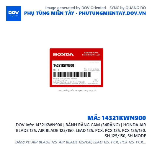 14321KWN900 | BÁNH RĂNG CAM (34RĂNG) | HONDA AIR BLADE 125, AIR BLADE 125/150, LEAD 125, PCX, PCX 125, PCX 125/150, SH 125/150, SH MODE — 14321KWN900
