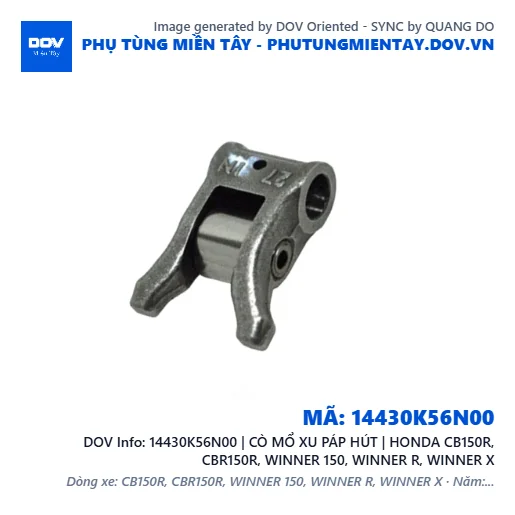14430K56N00 | CÒ MỔ XU PÁP HÚT | HONDA CB150R, CBR150R, WINNER 150, WINNER R, WINNER X — 14430K56N00