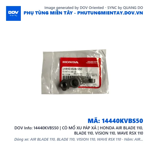 14440KVBS50 | CÒ MỔ XU PÁP XẢ | HONDA AIR BLADE 110, BLADE 110, VISION 110, WAVE RSX 110 — 14440KVBS50