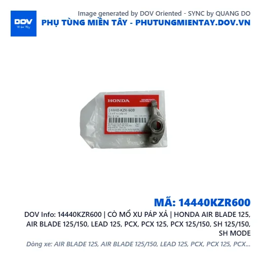 14440KZR600 | CÒ MỔ XU PÁP XẢ | HONDA AIR BLADE 125, AIR BLADE 125/150, LEAD 125, PCX, PCX 125, PCX 125/150, SH 125/150, SH MODE — 14440KZR600