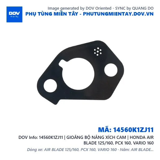 14560K1ZJ11 | GIOĂNG BỘ NÂNG XÍCH CAM | HONDA AIR BLADE 125/160, PCX 160, VARIO 160 — 14560K1ZJ11