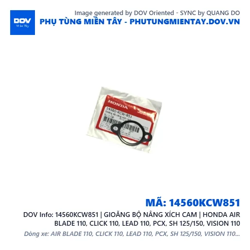 14560KCW851 | GIOĂNG BỘ NÂNG XÍCH CAM | HONDA AIR BLADE 110, CLICK 110, LEAD 110, PCX, SH 125/150, VISION 110 — 14560KCW851