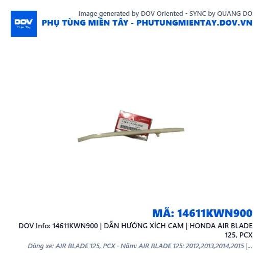 14611KWN900 | DẪN HƯỚNG XÍCH CAM | HONDA AIR BLADE 125, PCX — 14611KWN900