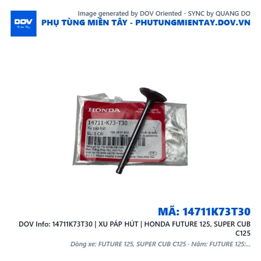 14711K73T30 | XU PÁP HÚT | HONDA FUTURE 125, SUPER CUB C125 — 14711K73T30
