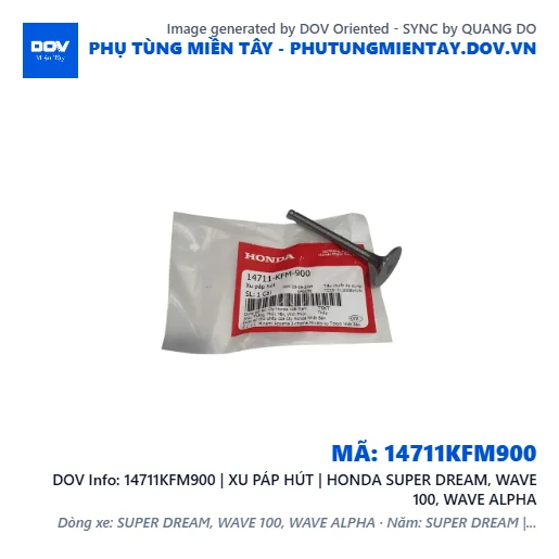 14711KFM900 | XU PÁP HÚT | HONDA SUPER DREAM, WAVE 100, WAVE ALPHA — 14711KFM900