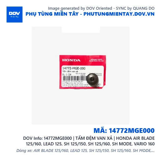14772MGE000 | TẤM ĐỆM VAN XẢ | HONDA AIR BLADE 125/160, LEAD 125, SH 125/150, SH 125/160, SH MODE, VARIO 160 — 14772MGE000