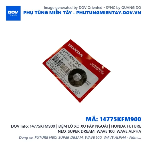 14775KFM900 | ĐỆM LÒ XO XU PÁP NGOÀI | HONDA FUTURE NEO, SUPER DREAM, WAVE 100, WAVE ALPHA — 14775KFM900