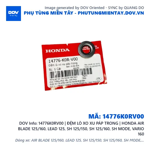 14776K0RV00 | ĐỆM LÒ XO XU PÁP TRONG | HONDA AIR BLADE 125/160, LEAD 125, SH 125/150, SH 125/160, SH MODE, VARIO 160 — 14776K0RV00