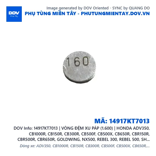 14917KT7013 | VÒNG ĐỆM XU PÁP (1.600) | HONDA ADV350, CB1000R, CB150R, CB300R, CB500F, CB500X, CB650R, CBR150R, CBR500R, CBR650R, GOLDWING, NX500, REBEL 300, REBEL 500, SH 350, WINNER 150, WINNER R, WINNER X — 14917KT7013