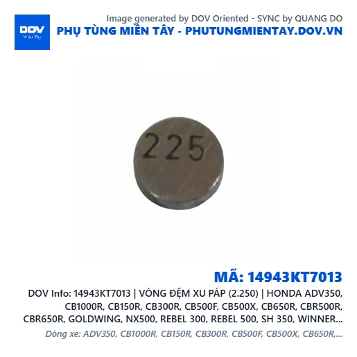 14943KT7013 | VÒNG ĐỆM XU PÁP (2.250) | HONDA ADV350, CB1000R, CB150R, CB300R, CB500F, CB500X, CB650R, CBR500R, CBR650R, GOLDWING, NX500, REBEL 300, REBEL 500, SH 350, WINNER 150, WINNER R, WINNER X — 14943KT7013