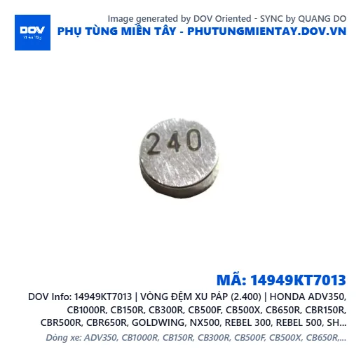 14949KT7013 | VÒNG ĐỆM XU PÁP (2.400) | HONDA ADV350, CB1000R, CB150R, CB300R, CB500F, CB500X, CB650R, CBR150R, CBR500R, CBR650R, GOLDWING, NX500, REBEL 300, REBEL 500, SH 350, WINNER 150, WINNER R, WINNER X — 14949KT7013