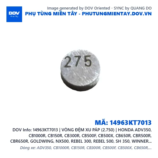 14963KT7013 | VÒNG ĐỆM XU PÁP (2.750) | HONDA ADV350, CB1000R, CB150R, CB300R, CB500F, CB500X, CB650R, CBR500R, CBR650R, GOLDWING, NX500, REBEL 300, REBEL 500, SH 350, WINNER 150, WINNER R, WINNER X — 14963KT7013