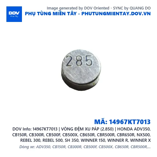 14967KT7013 | VÒNG ĐỆM XU PÁP (2.850) | HONDA ADV350, CB150R, CB300R, CB500F, CB500X, CB650R, CBR500R, CBR650R, NX500, REBEL 300, REBEL 500, SH 350, WINNER 150, WINNER R, WINNER X — 14967KT7013