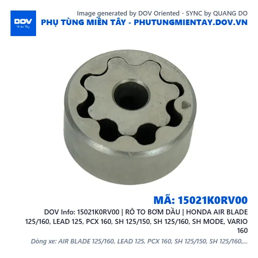 15021K0RV00 | RÔ TO BƠM DẦU | HONDA AIR BLADE 125/160, LEAD 125, PCX 160, SH 125/150, SH 125/160, SH MODE, VARIO 160 — 15021K0RV00