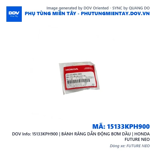 15133KPH900 | BÁNH RĂNG DẪN ĐỘNG BƠM DẦU | HONDA FUTURE NEO — 15133KPH900
