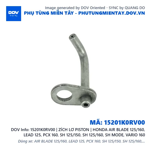 15201K0RV00 | ZÍCH LƠ PISTON | HONDA AIR BLADE 125/160, LEAD 125, PCX 160, SH 125/150, SH 125/160, SH MODE, VARIO 160 — 15201K0RV00