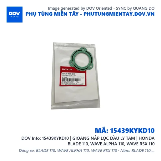 15439KYKD10 | GIOĂNG NẮP LỌC DẦU LY TÂM | HONDA BLADE 110, WAVE ALPHA 110, WAVE RSX 110 — 15439KYKD10