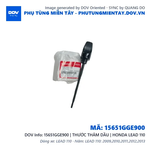 15651GGE900 | THƯỚC THĂM DẦU | HONDA LEAD 110 — 15651GGE900
