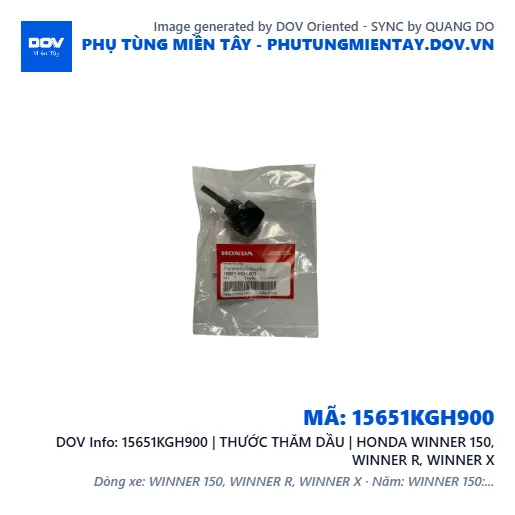 15651KGH900 | THƯỚC THĂM DẦU | HONDA WINNER 150, WINNER R, WINNER X — 15651KGH900