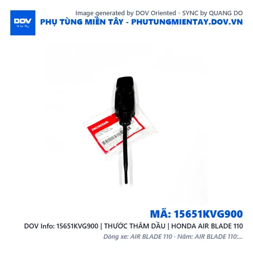 15651KVG900 | THƯỚC THĂM DẦU | HONDA AIR BLADE 110 — 15651KVG900