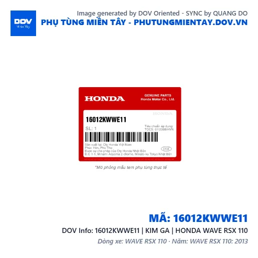16012KWWE11 | KIM GA | HONDA WAVE RSX 110 — 16012KWWE11