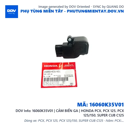 16060K35V01 | CẢM BIẾN GA | HONDA PCX, PCX 125, PCX 125/150, SUPER CUB C125 — 16060K35V01