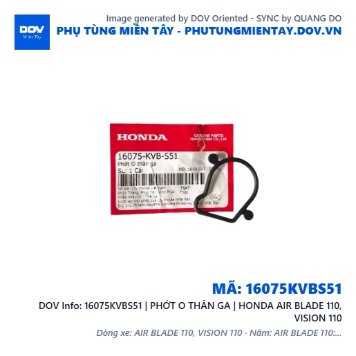 16075KVBS51 | PHỚT O THÂN GA | HONDA AIR BLADE 110, VISION 110 — 16075KVBS51